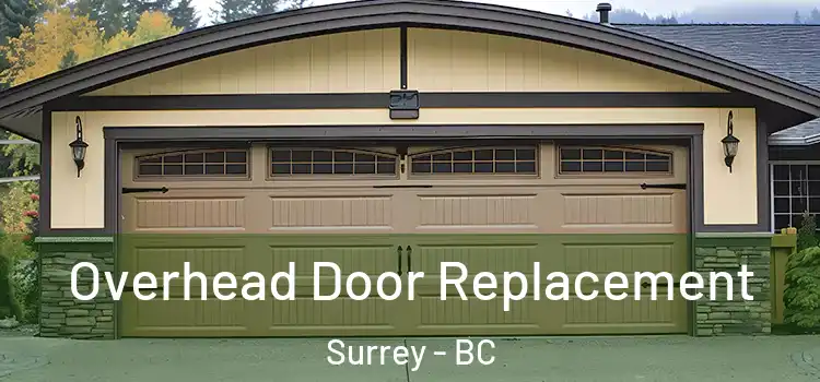  Overhead Door Replacement Surrey - BC